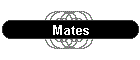 Mates